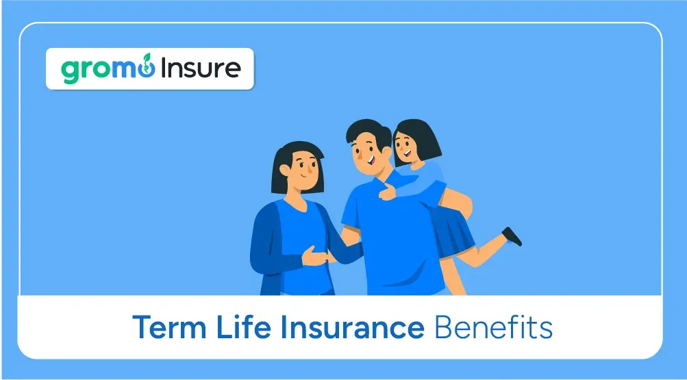 Benefits-Of-Term-Life-Insurance-GroMo