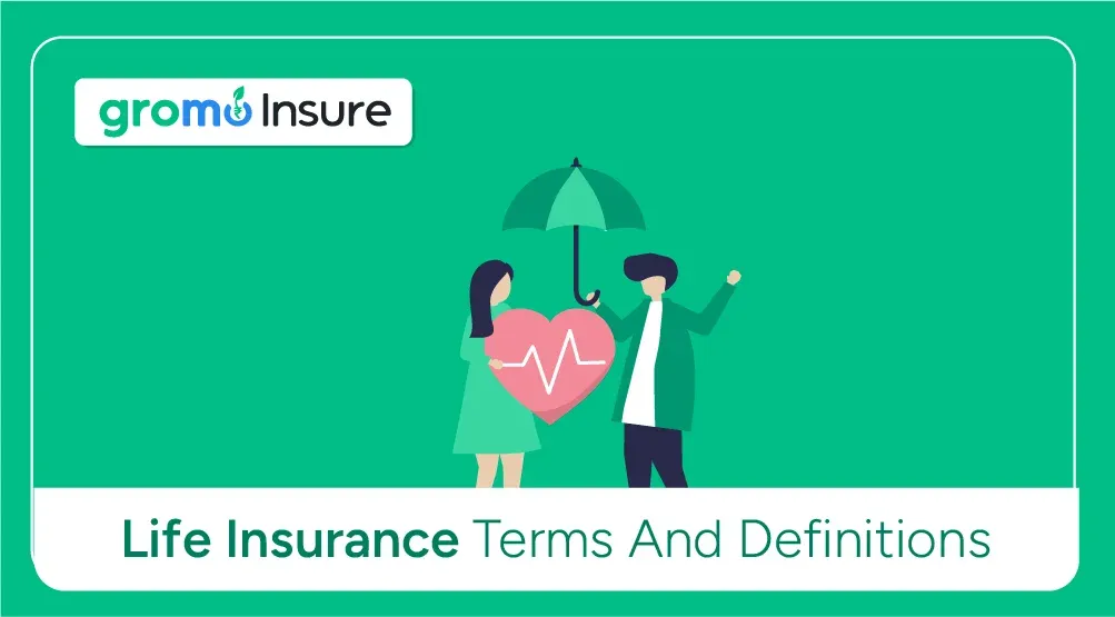 Life-Insurance-Terms-And-Definitions-GroMo-Insure