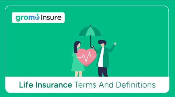Life-Insurance-Terms-And-Definitions-GroMo-Insure
