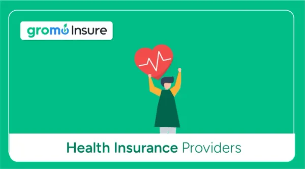 Top-Providers-Of-Health-Insurance-GroMo-Insure
