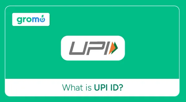 What-Is-UPI-ID-GroMo